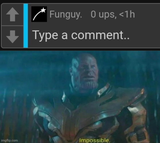 Image Title | image tagged in thanos impossible | made w/ Imgflip meme maker