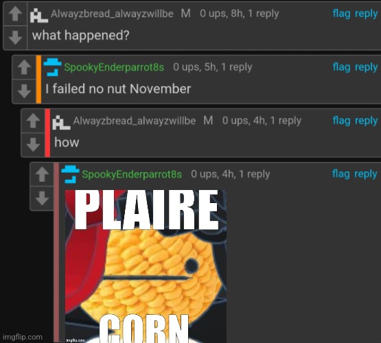 I failed no nut november | image tagged in i failed no nut november | made w/ Imgflip meme maker