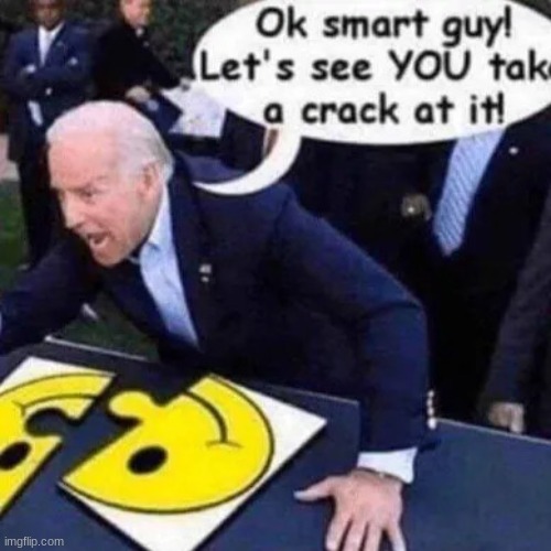 Ok smart guy | image tagged in ok smart guy | made w/ Imgflip meme maker