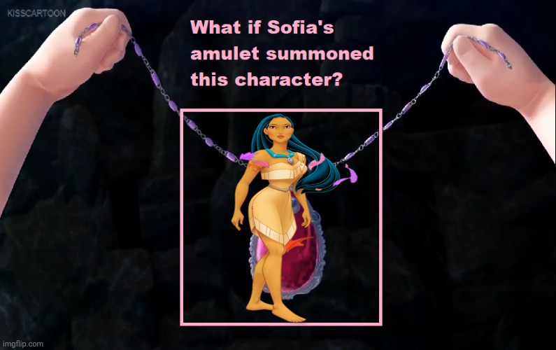 Sofia's Amulet Summoned Pocahontas | image tagged in what if sofia's amulet summoned this character,pocahontas,disney princess,sofia the first,amulet | made w/ Imgflip meme maker