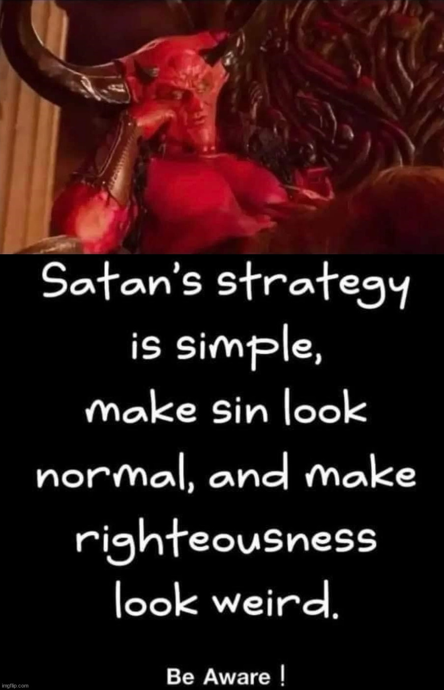 Trying to make normal religious people into bigots and racists | image tagged in politics,the devil | made w/ Imgflip meme maker