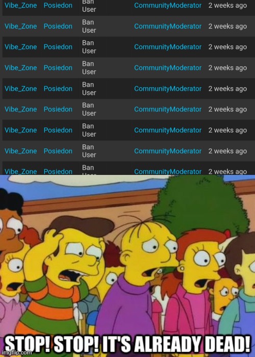 image tagged in stop stop it's already dead | made w/ Imgflip meme maker
