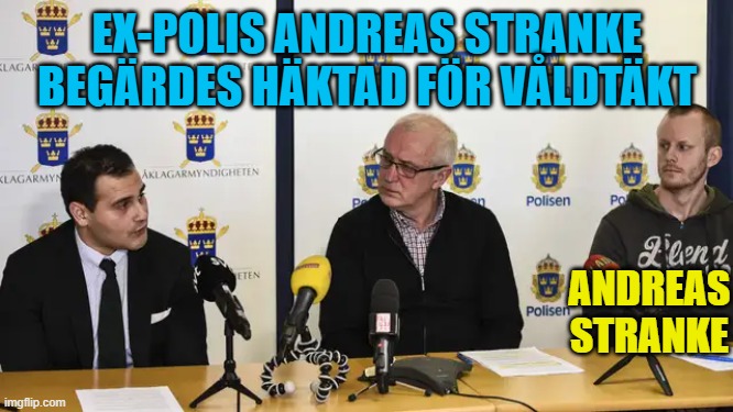 Andreas Stranke begärdes häktad för våldtäkt Blank Meme Template