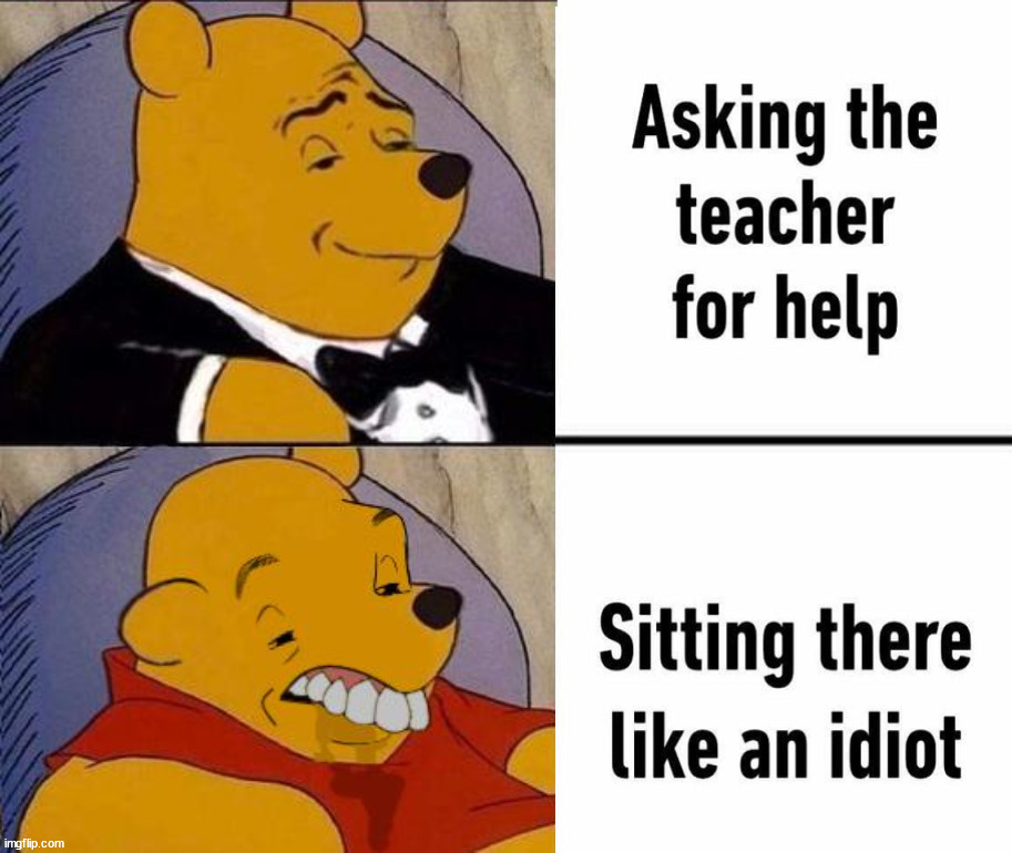 No help for me | image tagged in best better blurst | made w/ Imgflip meme maker