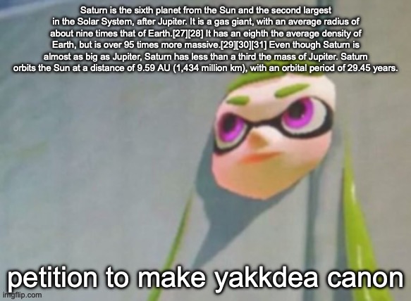 Saturn | petition to make yakkdea canon | image tagged in saturn | made w/ Imgflip meme maker