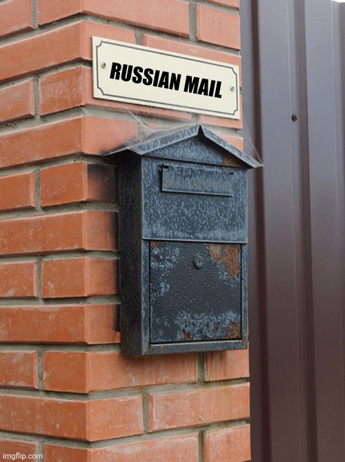 RUSSIAN MAIL | made w/ Imgflip meme maker