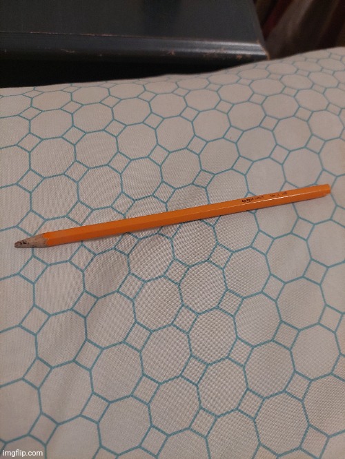 If somebody asks for a pencil I'm giving them this | made w/ Imgflip meme maker