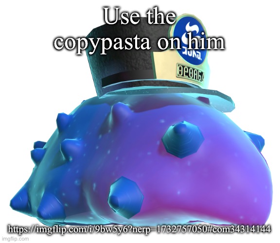 CQ Cumber | Use the copypasta on him; https://imgflip.com/i/9bw5y6?nerp=1732757050#com34314144 | image tagged in cq cumber | made w/ Imgflip meme maker