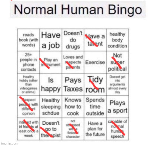 Normal human bingo | image tagged in normal human bingo | made w/ Imgflip meme maker