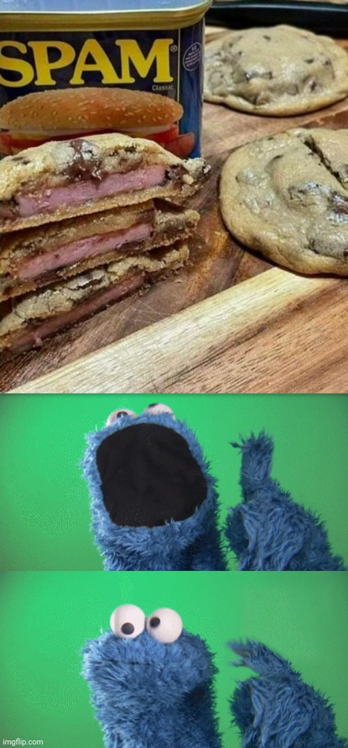 Chocolate chip spamwich cookies | image tagged in cookie monster wait what,spam,sandwich,chocolate chip cookies,cursed image,memes | made w/ Imgflip meme maker