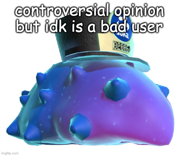 CQ Cumber | controversial opinion but idk is a bad user | image tagged in cq cumber | made w/ Imgflip meme maker