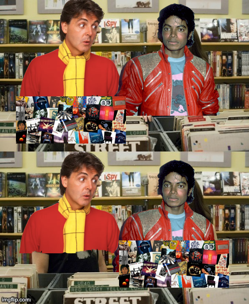 paul mccartney michael jackson i love me too Blank Meme Template