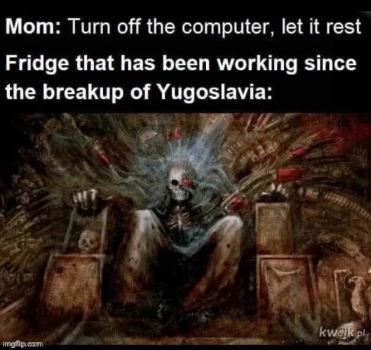 THAT IS TRUE! | image tagged in memes,relatable,funny,fridge,houses,om | made w/ Imgflip meme maker