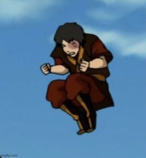 Airborne Zuko | image tagged in memes | made w/ Imgflip meme maker