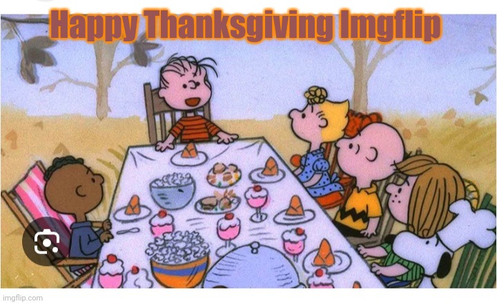 Happy Thanksgiving Imgflip | made w/ Imgflip meme maker