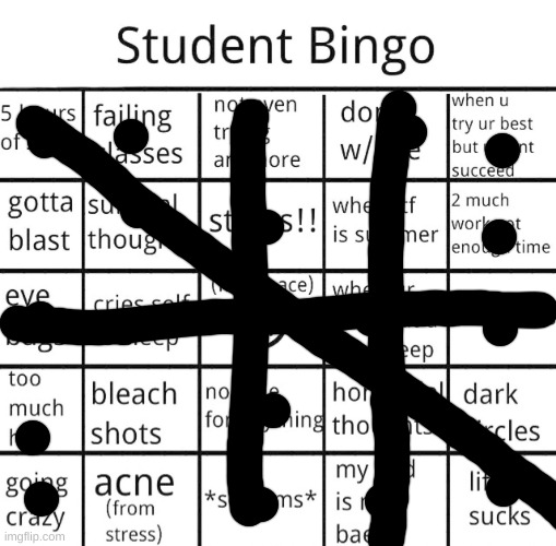 Last year this is ending one way or another. | image tagged in student bingo | made w/ Imgflip meme maker