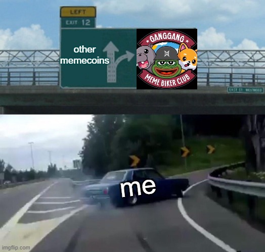 Left Exit 12 Off Ramp | other
memecoins; me | image tagged in memes,left exit 12 off ramp | made w/ Imgflip meme maker