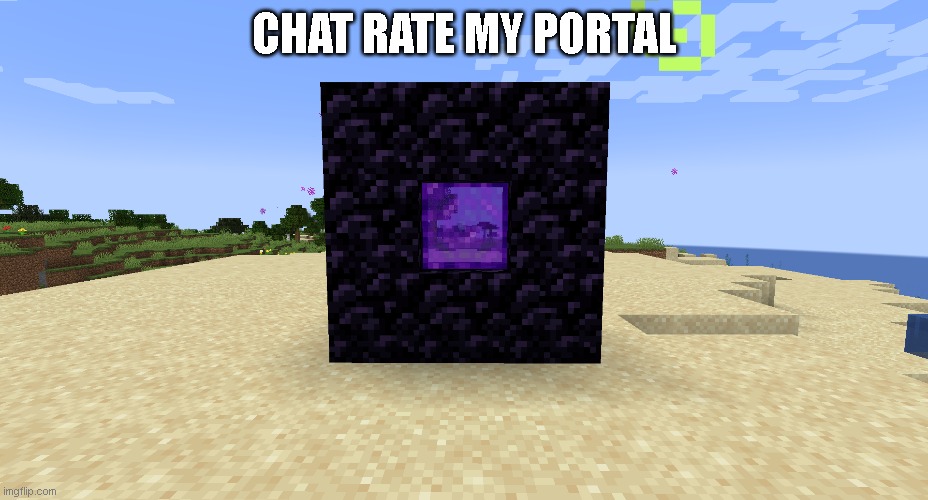 CHAT RATE MY PORTAL | made w/ Imgflip meme maker