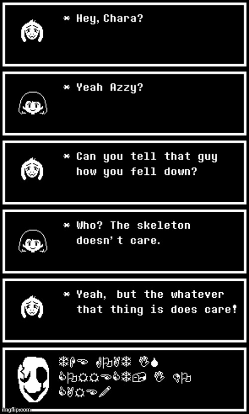 Welcome one and all to a funny retelling of the first fallen child | image tagged in gaster,is,coming,for,your kneecaps,chara | made w/ Imgflip meme maker