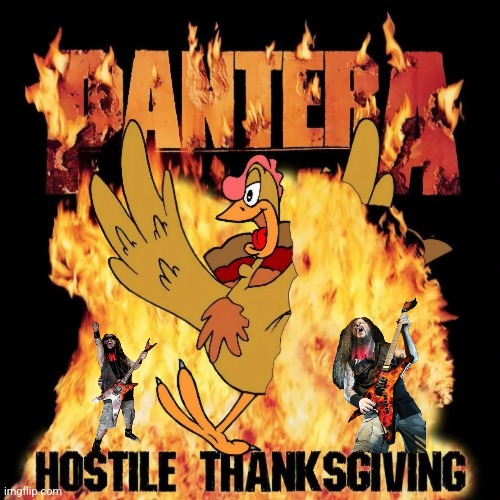 Have a rockin Thanksgiving!!! | made w/ Imgflip meme maker