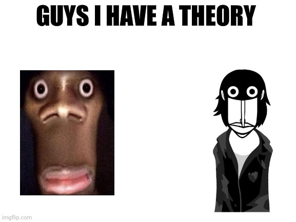 (Incredibox monochrome is made by Mr. Error) But why does Griff\Double look like goofy ahh Quandale Dingle | image tagged in guys i have a theory,incredibox,goofy ahh | made w/ Imgflip meme maker