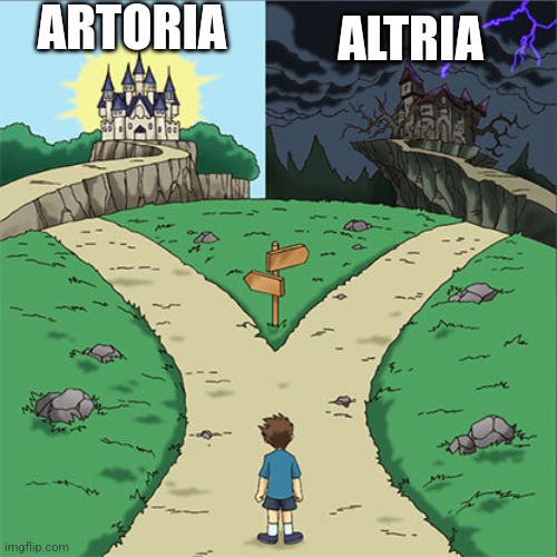 Saber's name | ARTORIA; ALTRIA | image tagged in two paths | made w/ Imgflip meme maker