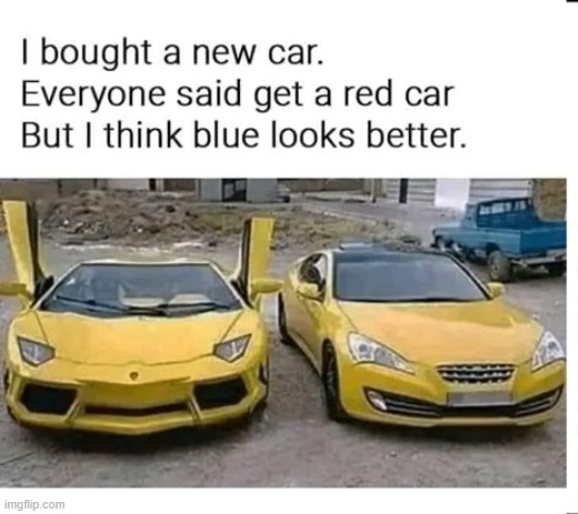 My car | image tagged in cars | made w/ Imgflip meme maker