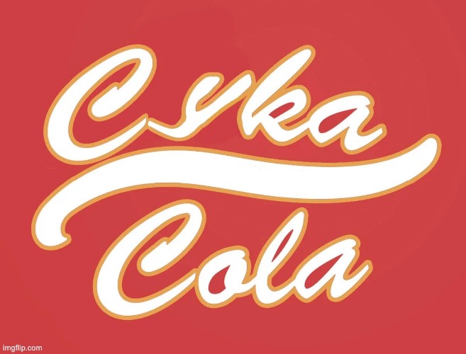 cyka cola my beloved | made w/ Imgflip meme maker