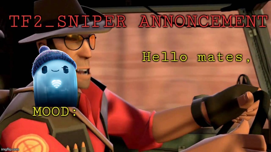 TF2_Sniper announcement temp Blank Meme Template