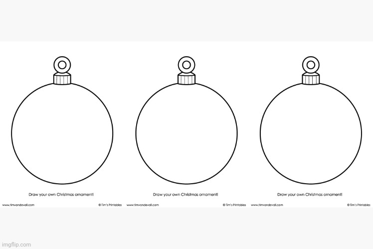 3 Different Ornaments | image tagged in christmas ornament template,christmas,holidays,winter,ornament | made w/ Imgflip meme maker