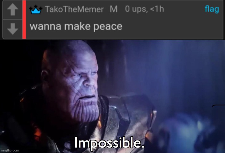 image tagged in thanos impossible | made w/ Imgflip meme maker