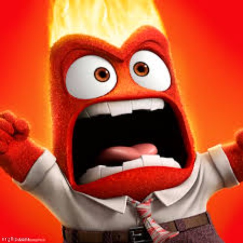 Inside Out Anger | image tagged in inside out anger | made w/ Imgflip meme maker