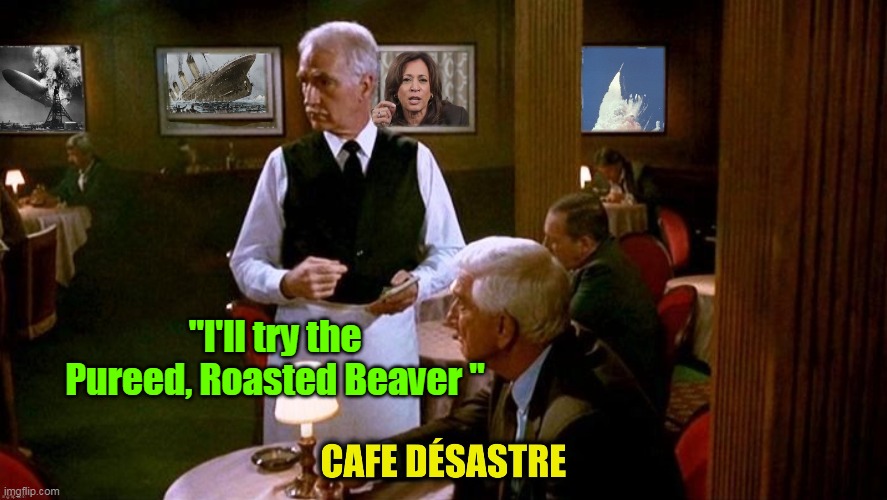 "I'll try the Pureed, Roasted Beaver " | made w/ Imgflip meme maker