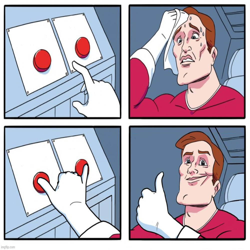 High Quality Double buttons Blank Meme Template