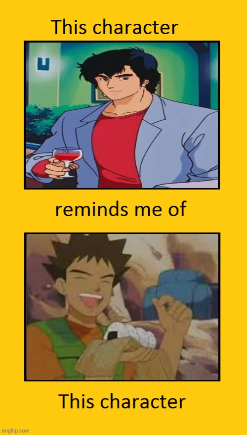 ryo reminds me of brock | image tagged in this character reminds me of this character,brock,city hunter,anime,they're the same picture,johnny bravo of anime | made w/ Imgflip meme maker