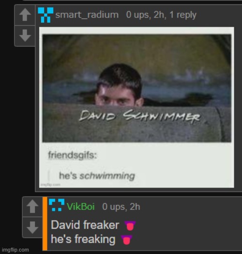 david freaker | image tagged in david freaker | made w/ Imgflip meme maker