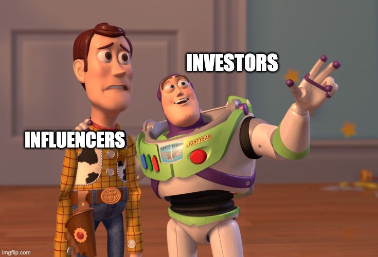 web2 vs web3 | INVESTORS; INFLUENCERS | image tagged in memes,x x everywhere | made w/ Imgflip meme maker