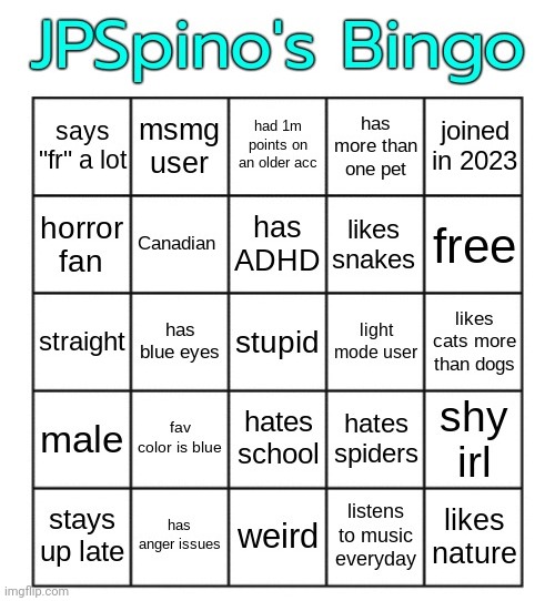 Do it if you want idc | image tagged in jpspino's bingo | made w/ Imgflip meme maker