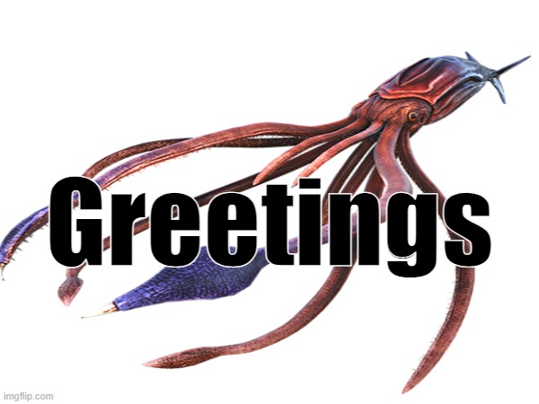 Greetings | made w/ Imgflip meme maker