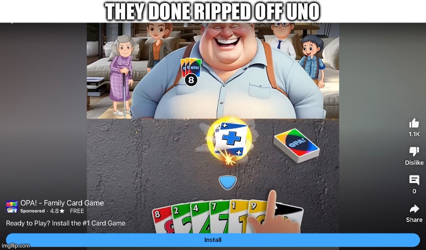 They done ripped off uno | THEY DONE RIPPED OFF UNO | image tagged in ripoff | made w/ Imgflip meme maker