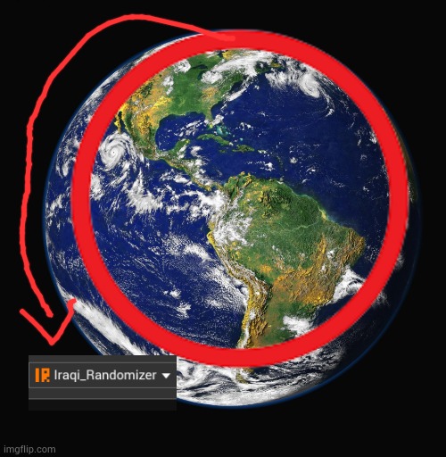 !REPOST THIS BUT INSERT YOUR USERNAME! | image tagged in planet earth | made w/ Imgflip meme maker