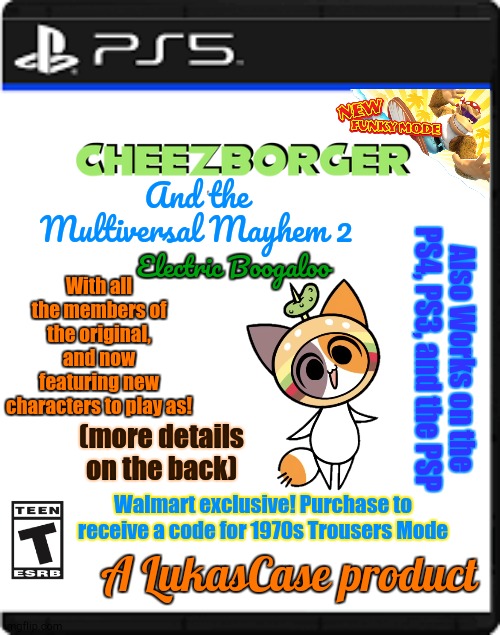 Chaotic PlayStation Game 2: Electric Boogaloo | And the Multiversal Mayhem 2; With all the members of the original, and now featuring new characters to play as! Electric Boogaloo; Also Works on the PS4, PS3, and the PSP; (more details on the back); Walmart exclusive! Purchase to receive a code for 1970s Trousers Mode; A LukasCase product | image tagged in playstation | made w/ Imgflip meme maker