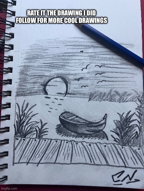 Cool drawing | RATE IT THE DRAWING I DID FOLLOW FOR MORE COOL DRAWINGS | made w/ Imgflip meme maker