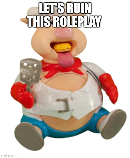 Pop the Pig! | LET'S RUIN THIS ROLEPLAY | image tagged in pop the pig | made w/ Imgflip meme maker