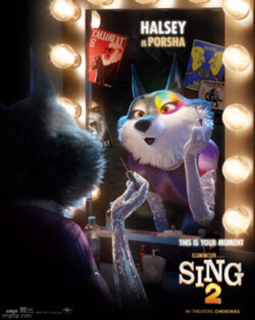 Some promotional images for Sing 2 bc I'm bored | made w/ Imgflip meme maker