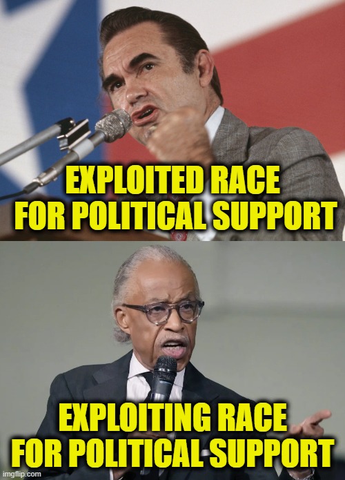 History repeats | EXPLOITED RACE
 FOR POLITICAL SUPPORT; EXPLOITING RACE
FOR POLITICAL SUPPORT | made w/ Imgflip meme maker