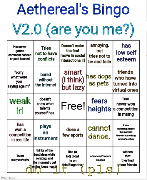 Aethereal's Bingo V2.0 | do it (pls) | image tagged in aethereal's bingo v2 0 | made w/ Imgflip meme maker