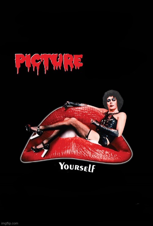 Rocky Horror Picture Show Movie Poster | image tagged in rocky horror picture show movie poster | made w/ Imgflip meme maker