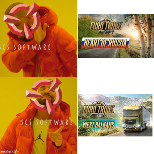 SCS Software in 2022 in a nutshell | image tagged in memes,drake hotline bling,so true memes,funny | made w/ Imgflip meme maker