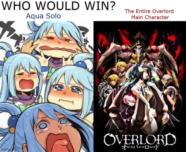 image tagged in konosuba,overlord | made w/ Imgflip meme maker